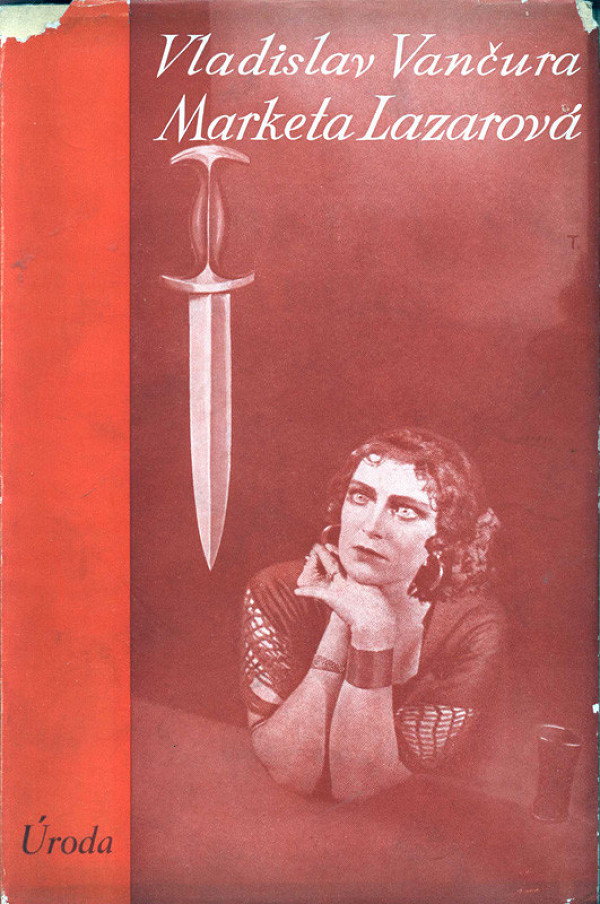 Vladislav Vančura - Marketa Lazarová, 3. vydání 